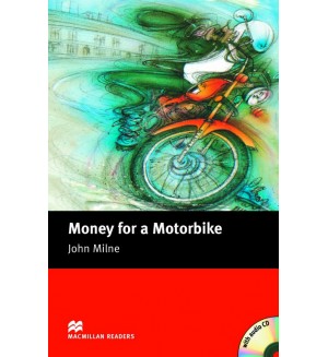 Money for  a motorbike + CD